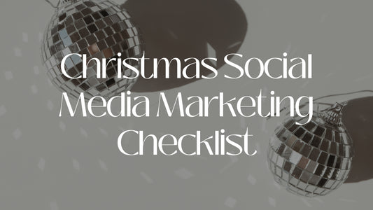 Christmas Social Media Marketing Checklist